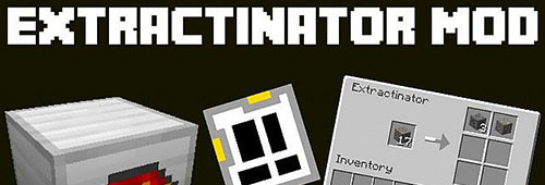 Мод Extractinator для Minecraft 1.7.2