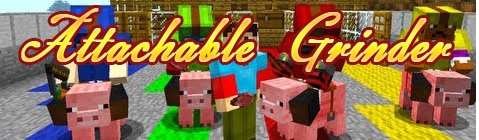 Мод Attachable Grinder для Minecraft 1.6.2/1.6.4/1.7.2