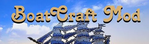 BoatCraft мод для Minecraft 1.7.2